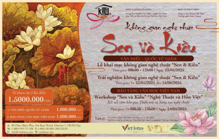 HÀNH TRÌNH DI SẢN KẾT NỐI - SEN VÀ KIỀU